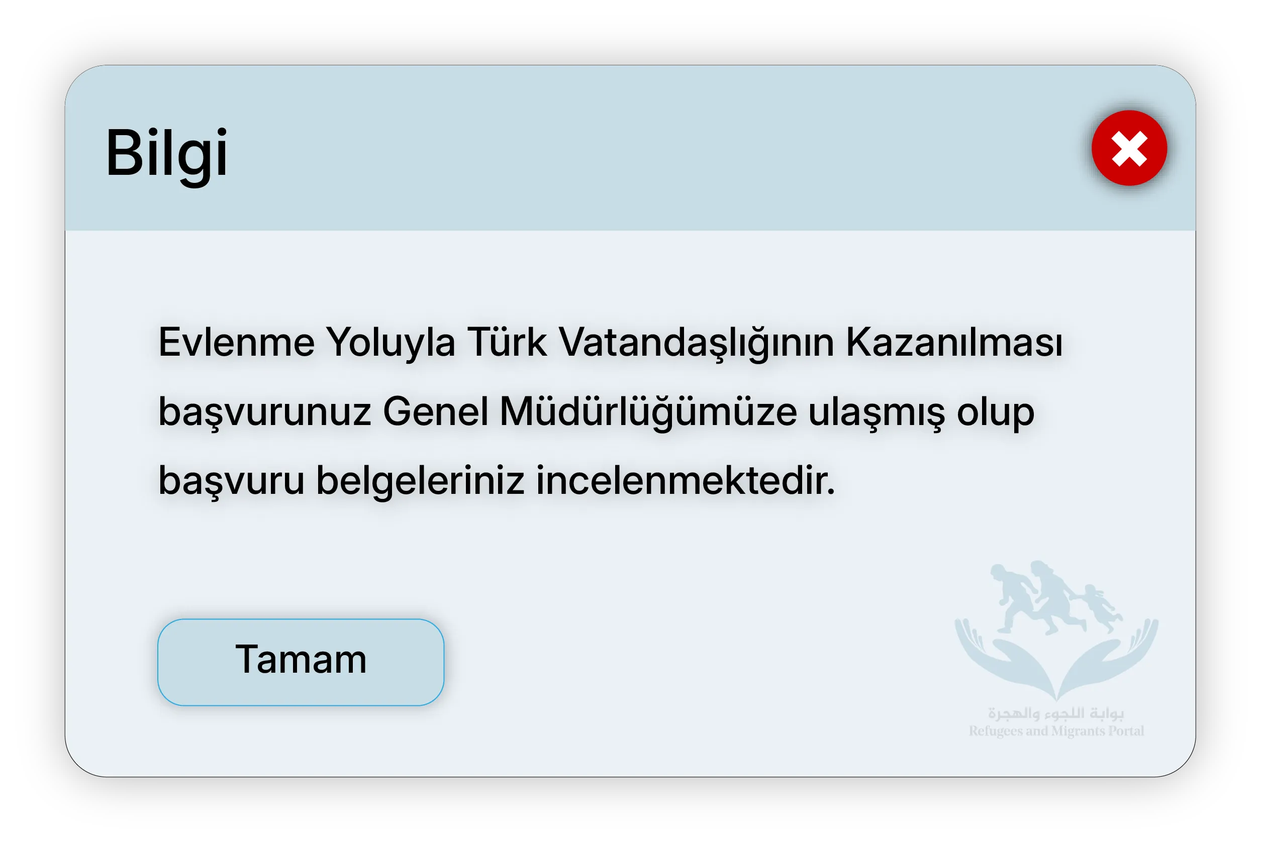 Evlenme Yoluyla Türk Vatandaşlığının Kazanılması başvurunuz Genel Müdürlüğümüze ulaşmış olup başvuru belgeleriniz incelenmektedir.