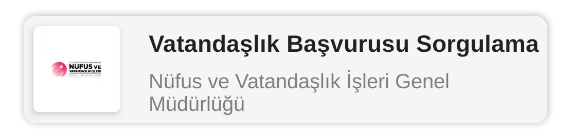 Vatandaşlık Başvurusu Sorgulama